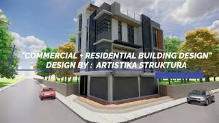 quotCOMMERCIALRESIDENTIAL BUILDINGquot DESIGN BY ARTISTIKA STRUKTURA [upl. by Eirrem]