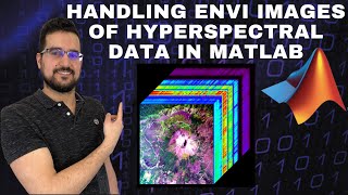 How to handle ENVI images of hyperspectral data in MATLAB [upl. by Coad]