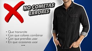 CAMISA de mezclilla negra → Como combinar y vestirlas  OUTFITS para hombre [upl. by Ayifas731]