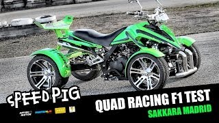 Quad Racing F1  Test Speed Pig [upl. by Bilek764]