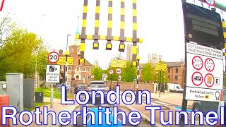 London Driving Rotherhithe tunnel 4K [upl. by Amiaj]