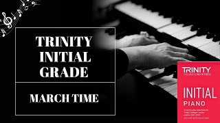 March Time  Trinity Initial Grade  Piano  RSOM [upl. by Anny]