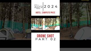 02 Ziro campsite Price 2024 zirovalley ziromusicfestival ziro arunachalpradesh [upl. by Anirat]