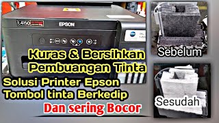 Printer Epson L4150 Tombol Tinta Berkedip amp Bocor  Cara kuras amp Bersihkan Pembuangan Tinta Printer [upl. by Enytnoel]