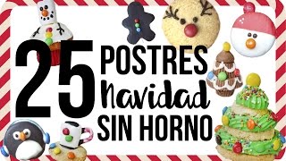 25 Postres para Navidad Sin Horno  RebeO [upl. by Werdna]