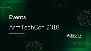 Achronix VP of Marketing and Strategic Planning Steve Mensor at ArmTechCon 2018 [upl. by Jareb]