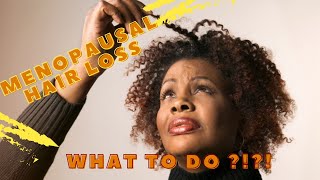 Menopausal hair loss How to stop hair loss during menopause Menopause hair loss [upl. by Landel]