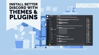 HOWTO  INSTALL BETTER DISCORD WITH THEMES amp PLUGINS  ENGLISH [upl. by Sacks]