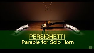 Persichetti  Parable for Solo Horn Op 120 [upl. by Asiralc928]