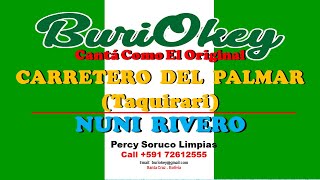 KARAOKE  CARRETERO DEL PALMAR  NUNI RIVERO  BuriOkey [upl. by Hayden]