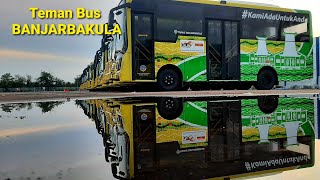 TEMAN BUS BANJARMASIN quot TRANS BANJARBAKULA  Kalimantan selatan [upl. by Ardell323]