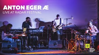 Anton Eger Æ  LIVE AT RADAR FESTIVAL 2019 [upl. by Iron]