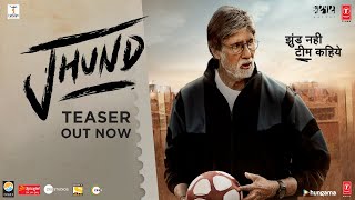 Jhund Teaser Amitabh Bachchan  Nagraj Popatrao Manjule  AjayAtul  Sandeep Singh Bhushan Kumar [upl. by Neila]