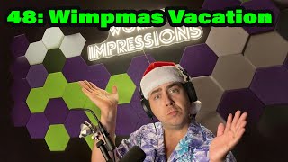 Wimpmas Vacation [upl. by Letram]