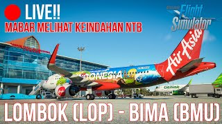 LIVE Flight Lombok to Bima A320neo AirAsia  Microsoft Flight Simulator 2020 Indonesia [upl. by Eremaj500]