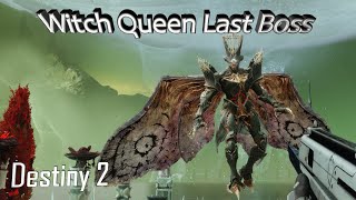 Last Level Destiny 2 Witch Queen [upl. by Ttcos31]