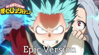 My Hero Academia You Say Run MightU  SUPER EPIC VERSION [upl. by Assyram]