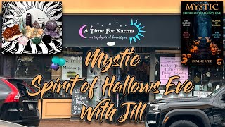 MYSTIC Spirit of Hallows Eve with Jill [upl. by Dewhirst]