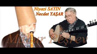 NİYAZİ SAYIN  NECDET YAŞAR  Mâhur Peşrev mp4 [upl. by Anirehtak110]