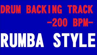 RUMBA STYLE BACKING DRUM TRACK 200 BPM [upl. by Pall]