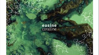 Eosine  Digitaline [upl. by Nnylaj]