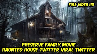 Video Preserve Family Haunted House Twitter Viral [upl. by Annahgiel]