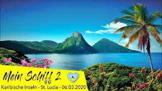 Kreuzfahrt  Karibische Inseln  St Lucia MeinSchiff [upl. by Cox344]