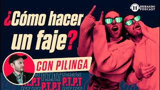 PTPT  Ep 24 ¿Qué es un faje y cómo se hace Con Pilinga2  Preguntas Tontas Para Todos [upl. by Acirrej174]