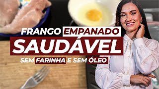 Frango Empanado Saudável Sem FARINHA e ÓLEO [upl. by Haerdna]