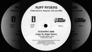 Ruff Ryders  Scenario 2000 feat DMX Eve The LOX amp DragOn Extended Version DirtyUncut [upl. by Blaze799]