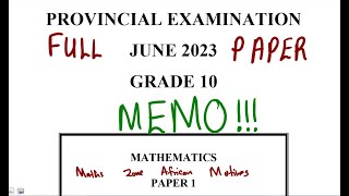 Mathematics Grade 10 JUNE 2023 PAPER 1 mathszoneafricanmotives mathswithadmirelightone [upl. by Araf]