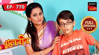 Manavs Nightmare  Baalveer  বালবীর  Full Episode 770  11 Oct 2023 [upl. by Anyd]