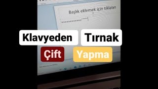 Klavyede Çift Tırnak ” İşareti Nasıl YapılırKlavyede çift Tırnak İşareti Nasıl Yapılırbilgi tv [upl. by Anilocin]