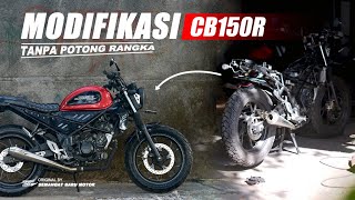 modif TANPA POTONG RANGKA tetap GAGAH  CB150R [upl. by Attenal]