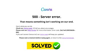 4 Easy Ways to Fix the Canva 500 Server Error  हिंदी [upl. by Eart]