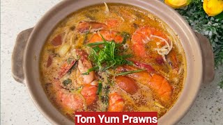 Tom Yum Prawns cooking time 20 minutes [upl. by Bridge]