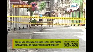 Balitang Amianan Sa Kabila ng Epekto ng Lindol ilang turista namamasyal pa rin sa Calle Crisologo [upl. by Alekin]