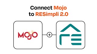 How to connect Mojo to RESimpli 20  Easy Integration [upl. by Zeculon104]