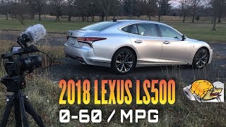 2018 Lexus LS 500 060 MPH Review  Highway MPG Road Test [upl. by Jerrome104]