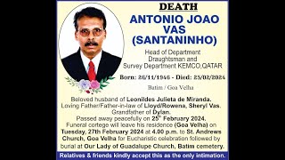 LIVE  FUNERAL  ANTONIO VAS  SANTANINHO   BHATIM  GOA VELHA  27 02 2024 [upl. by Aissej797]