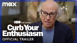 Curb Your Enthusiasm Season 12  Official Trailer  Max [upl. by Sik371]