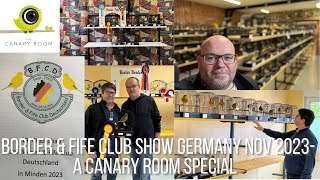 The Border and Fife Show of Germany 2023 Club Show  A Canary Room Special [upl. by Murial]