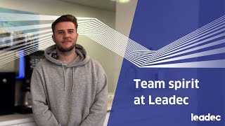 Our foundation  Marc about team spirit at Leadec [upl. by Llenyar]