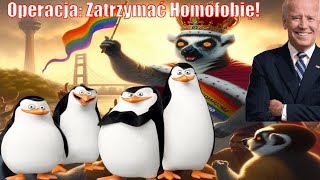 PINGWINY Z MADAGASKARU ZATRZYMAĆ HOMOFOBIĘ parodia [upl. by Llertnac]