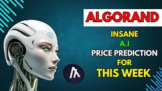 Insane ALGORAND Price Prediction for THIS WEEK by AI [upl. by Socher]