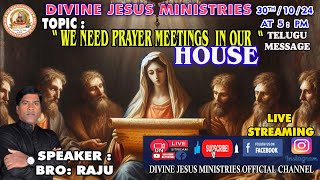 virallivestream We Need Prayer Meetings in Our House  Bro Raju  JOIN THE LIVE  SHARE THE LIVE [upl. by Marchese]