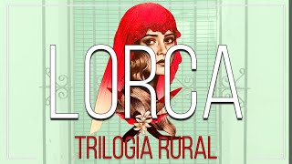 Trilogía Rural de Federico García Lorca  Reseña Bodas de sangre Yerma y La casa de Bernarda Alba [upl. by Wickner]