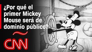 ¿Por qué el primer Mickey Mouse ya es de dominio público [upl. by Einohpets168]