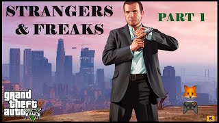 Completing Strangers amp Freaks GTA V  Michael  Part 1 [upl. by Mcnamara735]