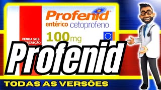 PROFENID Para Que Serve Como Usar Efeitos Colaterais e Bula Simplificada [upl. by Ahselef]